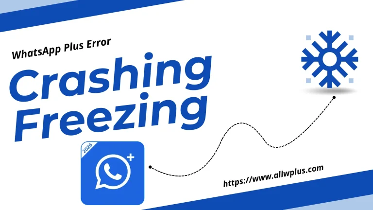 How to Fix WhatsApp Plus Crashing or FreezingHow to Fix WhatsApp Plus Crashing or Freezing