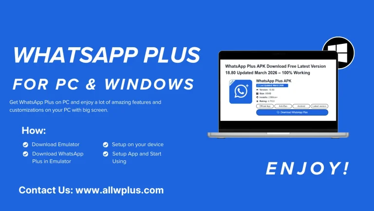WhatsApp Plus For PC & Windows