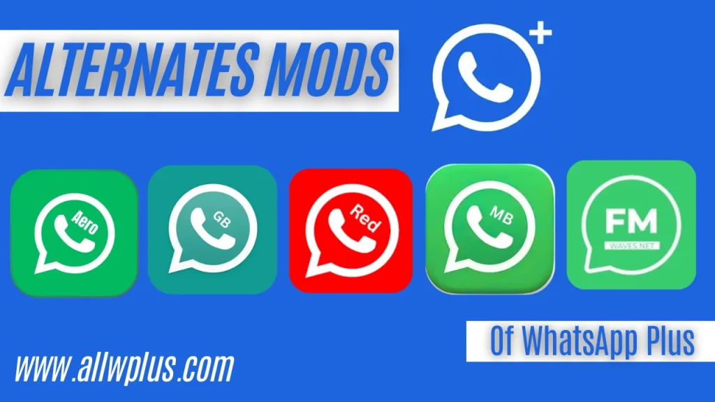 WhatsApp Plus vs Other WhatsApp Mods Which One Wins